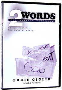 2 Words That Changed Everything 2 Words That Changed Everything