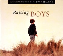 Conversations: Raising Boys Volume 3 (2 Cds) Conversations: Raising Boys Volume 3 (2 Cds)
