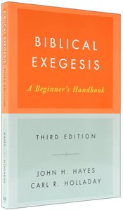 Biblical Exegesis (Third Edition) Biblical Exegesis (Third Edition)
