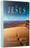 The Jesus of the Gospels Paperback