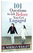 101 Questions to Ask Before You Get Engaged Paperback