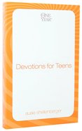 Devotions For Teens (One Year Series) Paperback