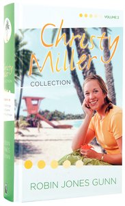 Christy Miller Collection Volume 2 (Christy Miller Series) Christy Miller Collection Volume 2 (Christy Miller Series)