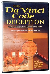 The Da Vinci Code Deception The Da Vinci Code Deception