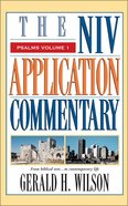 Psalms (Volume 1) (Niv Application Commentary Series) Hardback