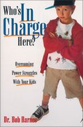 Who's in Charge Here? Paperback