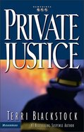 Private Justice (#01 in Newporte 911 Series) Paperback