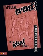 Ideas Library: Special Events Paperback