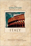 The Christian Travelers Guide to Italy Paperback