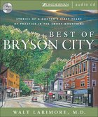 Best of Bryson City (Bryson City Series) CD
