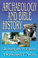 Archaeology and Bible History Paperback