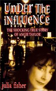 Under the Influence Paperback