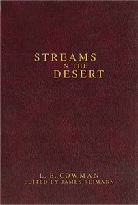 Streams in the Desert (Zondervan Contemporary Classics Series) Streams in the Desert (Zondervan Contemporary Classics Series)