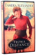From a Distance (#01 in Timber Ridge Reflections Series) Paperback