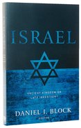 Israel: Ancient Kingdom Or Late Invention? Paperback