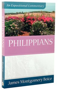 Philippians (Expositional Commentary Series) Philippians (Expositional Commentary Series)