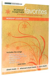 Worship Together Favourites Worship Leader Edition Worship Together Favourites Worship Leader Edition