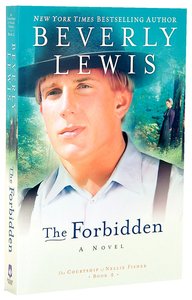 The Forbidden (#02 in Courtship Of Nellie Fisher Series) The Forbidden (#02 in Courtship Of Nellie Fisher Series)
