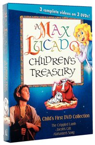 A Max Lucado Childrens Treasury (3 Dvd Box Set) A Max Lucado Childrens Treasury (3 Dvd Box Set)