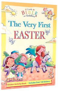 The Very First Easter (Candle Bible For Toddlers Series) The Very First Easter (Candle Bible For Toddlers Series)