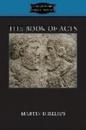 The Book of Acts (Fortress Classics In Biblical Studies Series) Hardback