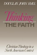 Thinking the Faith Paperback