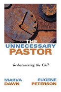 The Unnecessary Pastor Paperback