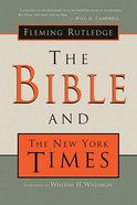 The Bible and the New York Times Paperback