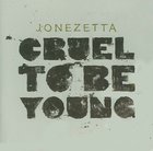 Cruel to Be Young CD