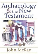 Archaeology and the New Testament Paperback