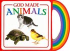 God's Gifts to Me: God Made Animals Board Book