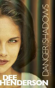 Danger in the Shadows (Prequel) (OMalley Series) Danger in the Shadows (Prequel) (OMalley Series)