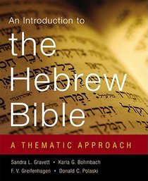 An Introduction to the Hebrew Bible An Introduction to the Hebrew Bible