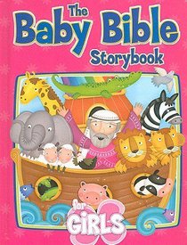 For Girls (Baby Bible Series) For Girls (Baby Bible Series)