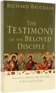 The Testimony of the Beloved Disciple Paperback
