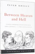 Between Heaven and Hell (Expanded Edition) Paperback