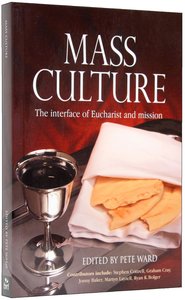 Mass Culture (New Edition) Mass Culture (New Edition)
