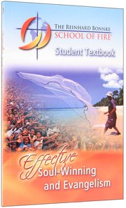 Effective Soul-Winning and Evangelism (Student Textbook) Effective Soul-Winning and Evangelism (Student Textbook)