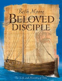 Beloved Disciple (Member Book) (Beth Moore Bible Study Series) Beloved Disciple (Member Book) (Beth Moore Bible Study Series)