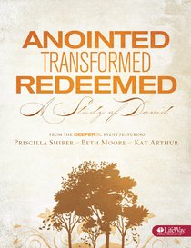 Anointed, Transformed, Redeemed (Member Book) Anointed, Transformed, Redeemed (Member Book)