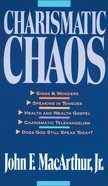 Charismatic Chaos Paperback