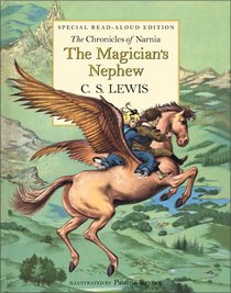 The Narnia #01: Magicians Nephew (Special Read-Aloud Edition) (#01 in Chronicles Of Narnia Series) The Narnia #01: Magicians Nephew (Special Read-Aloud Edition) (#01 in Chronicles Of Narnia Series)