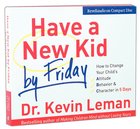 Have a New Kid By Friday (Abridged, 4 Cds) CD