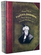 The Complete Works of Flavius Josephus Hardback