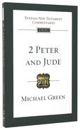 2 Peter & Jude (Tyndale New Testament Commentary (2020 Edition) Series) Paperback