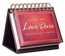 365 Perpetual Calendar: Living the Love Dare:365 Daily Reminders to Lead Your Heart (Flipbook) 365 Perpetual Calendar: Living the Love Dare:365 Daily Reminders to Lead Your Heart (Flipbook)