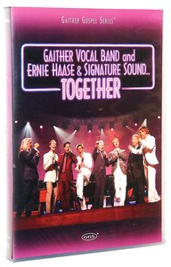 Together (Gaither Vocal Band Series) Together (Gaither Vocal Band Series)
