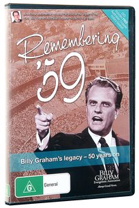 Remembering 59: Billy Grahams Legacy - 50 Years on Remembering 59: Billy Grahams Legacy - 50 Years on