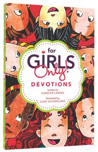 For Girls Only Devotions For Girls Only Devotions