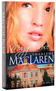 Maggie Rose (#02 in Daughters Of Jacob Kane Series) Maggie Rose (#02 in Daughters Of Jacob Kane Series)